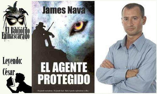 El agente protegido, James Nava.